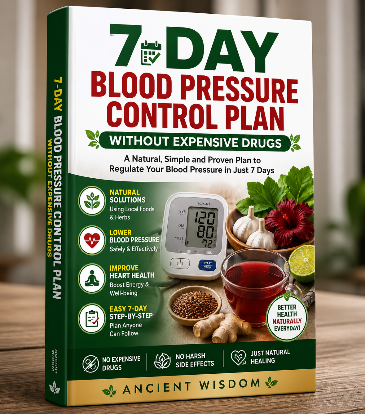7-Day Blood Pressure Control Plan Without Expensive Drugs